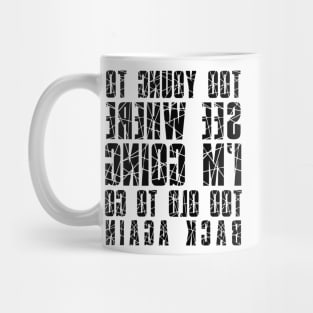 John Prine Lyrics Rocky Mountain Time Too Young Mirror Image Mug